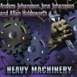 Johansson : Heavy Machinery